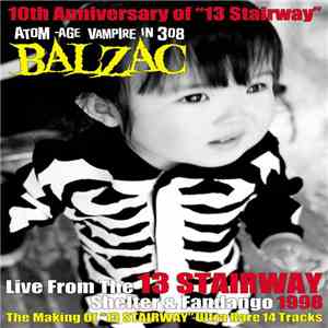 Balzac - The Making Of 13 Stairway: Ultra Rare 14 Tracks download flac