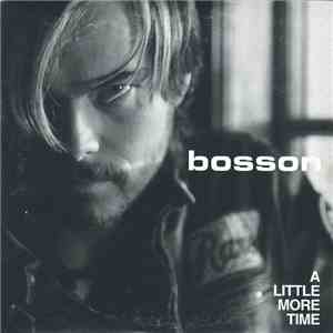 Bosson - A Little More Time download flac