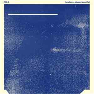 Bradien + Eduard Escoffet - Pols download flac