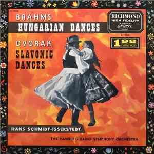 Brahms / Dvorak, The Hamburg Radio Symphony Orchestra, Hans Schmidt-Isserstedt - Brahms: Hungarian Dances / Dvorak: Slavonic Dances download flac