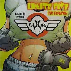 Chumi DJ Present Limite Five - No Reason download flac