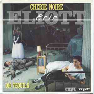 Eric Eliott - Cherie Noire / Oh Tequila download flac