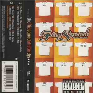 Flip Squad Allstars - The Flip Squad Allstar DJs download flac