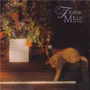 Frank Mills - My Piano download flac