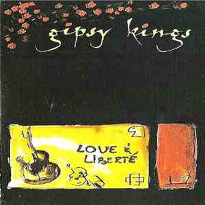 Gipsy Kings - Love & Liberté download flac