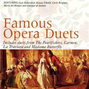 Giuseppe Verdi, Giacomo Puccini, Georges Bizet - Famous Opera Duets download flac