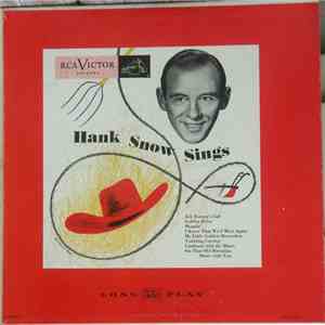 Hank Snow, The Singing Ranger And The Rainbow Ranch Boys - Hank Snow Sings download flac