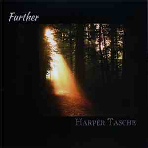 Harper Tasche - Further download flac