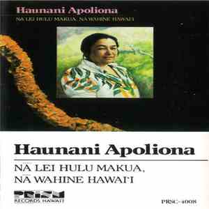 Haunani Apoliona - Nā Lei Hulu Makua, Nā Wahine Hawai‘i download flac