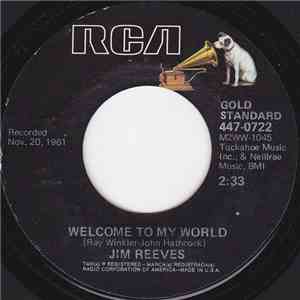 Jim Reeves - Welcome To My World / I Guess I'm Crazy download flac