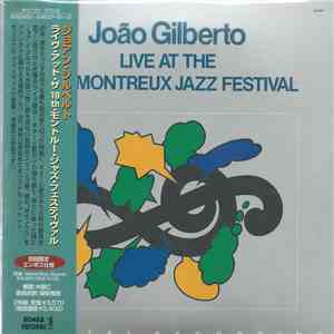 João Gilberto - Live At The 19th Montreux Jazz Festival FLAC album