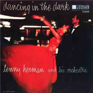 Lenny Herman And His Orchestra - Dancing In The Dark download flac