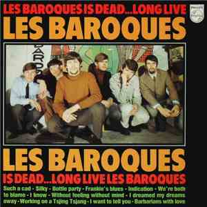 Les Baroques - Les Baroques Is Dead.. Long Live Les Baroques download flac