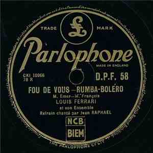 Louis Ferrari Et Son Orchestre - Fou De Vous / Make It Soon download flac
