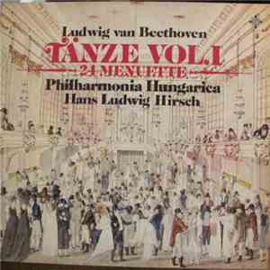 Ludwig van Beethoven - Philharmonia Hungarica, Hans Ludwig Hirsch - Tänze Vol. I (24 Menuette) download flac
