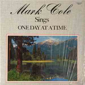 Mark Cole  - One Day At A Time download flac