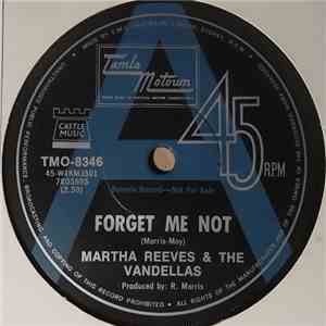 Martha Reeves & The Vandellas - Forget Me Not / I Promise To Wait My Love download flac