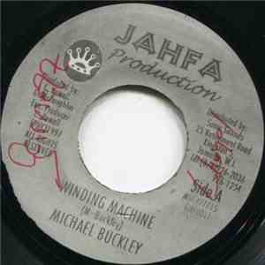 Michael Buckley  - Winding Machine download flac