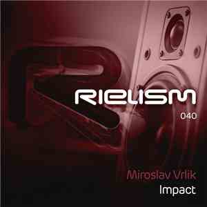 Miroslav Vrlik - Impact download flac