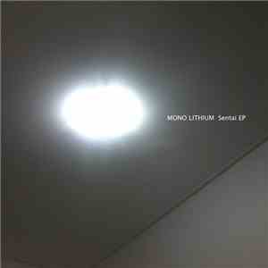 Mono Lithium - Sentai EP download flac