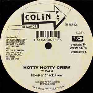 Monster Shack Crew / Louie Culture & Jason Sweetness - Hotty Hotty Crew / Live A One download flac