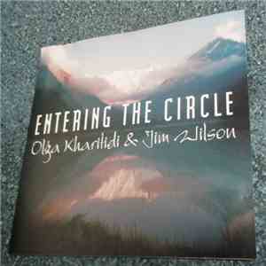 Olga Kharitidi & Jim Wilson - Entering The Circle download flac