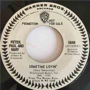 Peter, Paul And Mary - Sometime Lovin' / The Other Side Of This Life download flac