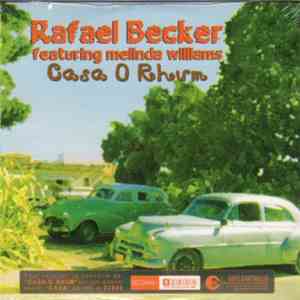 Rafael Becker - Casa O Rhum download flac