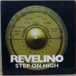 Revelino - Step On High download flac