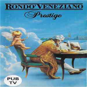 Rondò Veneziano - Prestige download flac