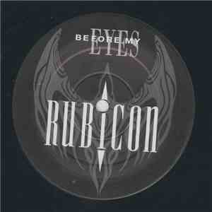 Rubicon  - Before My Eyes download flac