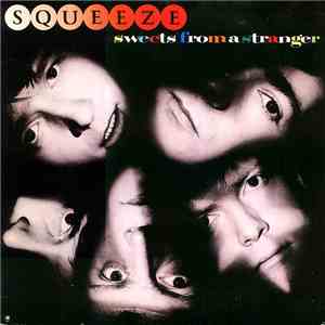Squeeze  - Sweets From A Stranger download flac