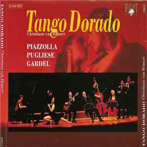 Tango Dorado / Christiaan van Hemert - Tango Dorado download flac