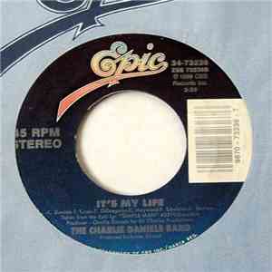 The Charlie Daniels Band - Mister DJ / It's My Life download flac