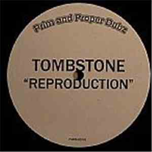 Tombstone - Reproduction download flac
