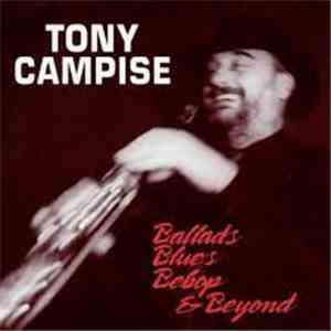 Tony Campise - Ballads, Blues, Bebop & Beyond download flac