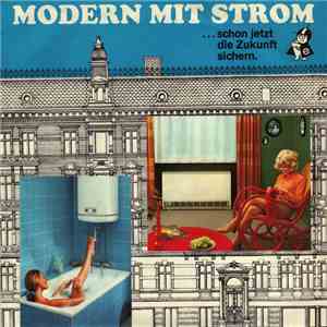 Unknown Artist - Modern Mit Strom ...Schon Jetzt Die Zukunft Sichern. download flac