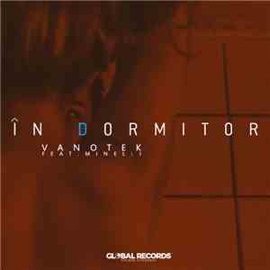 Vanotek Feat. Minelli  - În Dormitor download flac