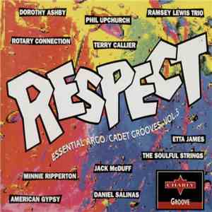 Various - Respect - Essential Argo / Cadet Grooves Vol. 5 download flac