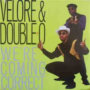 Velore & Double-O - We're Coming Correct download flac