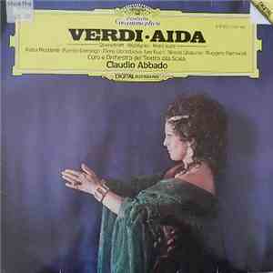 Verdi - Katia Ricciarelli · Placido Domingo · Elena Obraztsova · Leo Nucci · Nicolai Ghiaurov · Ruggero Raimondi · Coro E Orchestra Del Teatro Alla Scala, Claudio Abbado - Aida-Querschnitt-Highlights-Brani Scelti download flac
