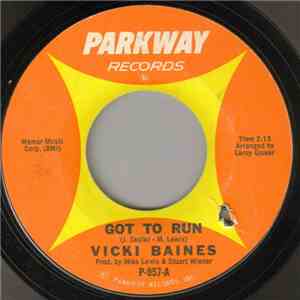 Vicki Baines - Got To Run / Losing You download flac