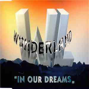 Wonderland - In Our Dreams download flac
