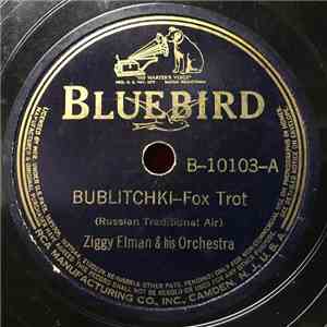 Ziggy Elman & His Orchestra - Bublitchki / Fralich In Swing download flac