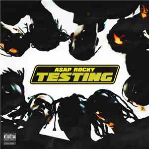 A$AP Rocky - TESTING download flac