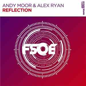 Andy Moor & Alex Ryan  - Reflection download flac