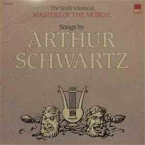 Arthur Schwartz, Art Wagner Quintet, Bob Shaver & Laurel Shelby - Songs By Arthur Schwartz download flac
