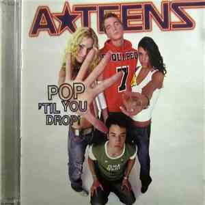 ATeens - Pop 'Til You Drop download flac