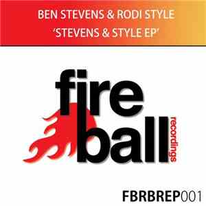 Ben Stevens & Rodi Style - Stevens & Style EP download flac