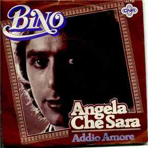 Bino - Angela Che Sara download flac